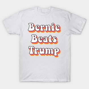 Bernie Beats Trump Sanders 2020 for 46th President of the US Gifts T-Shirt